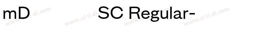 mD Ⅺ 滑油字 SC Regular字体转换